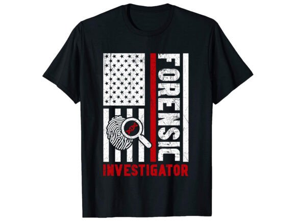 Forensic Investigator Career T-shirt Design Review