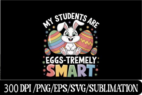 Funny Easter Teacher Bunny Design for T-Shirt Graphics
