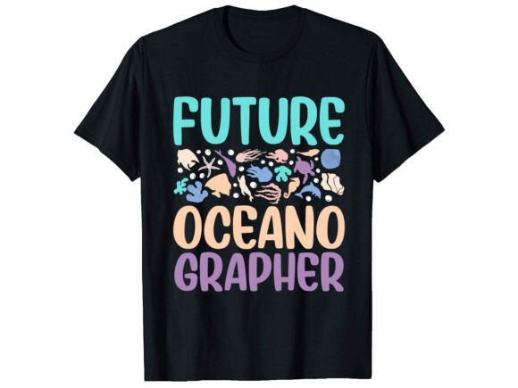Future Oceanographer Career T-shirt Design for Blog and Web Use