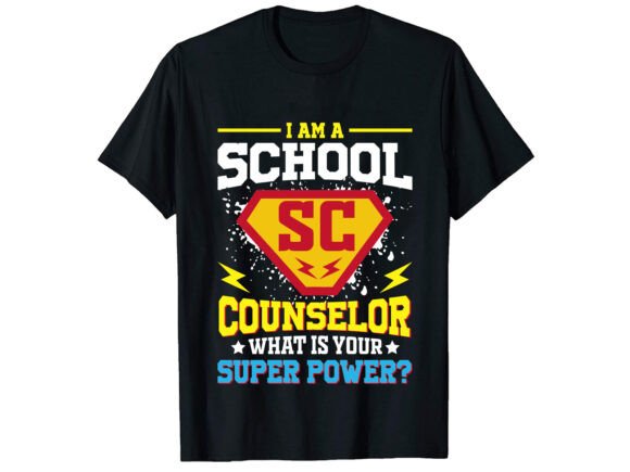 I Am School Counselor Career T-shirt Design