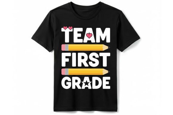 Team First Grade Teacher T-Shirt Graphic Design
